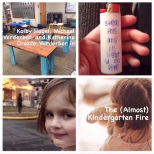 The (Almost) Kindergarten Fire